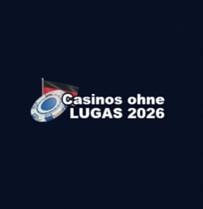 Casinos ohne LUGAS